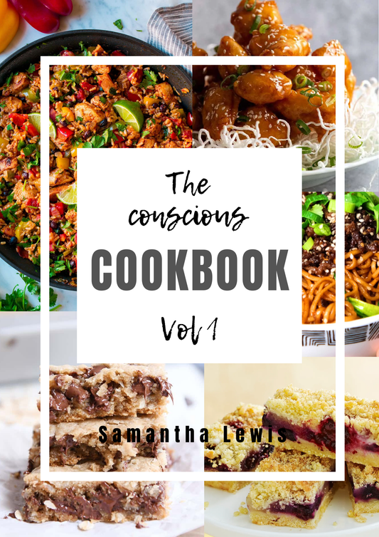 The Conscious Cookbook Volume 1
